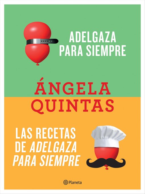 Title details for Adelgaza para siempre + Las recetas de Adelgaza para siempre (pack) by Ángela Quintas - Available